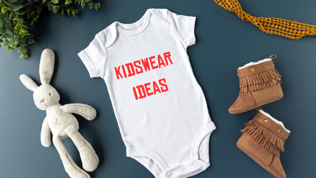 10 Top Kidswear Business Ideas In 2024